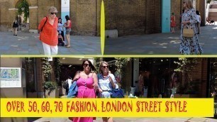 'Stylish And Fashionable Images Of Clothes Over 50,60,70.Street Fashion In London.Summer Outfit Ideas'