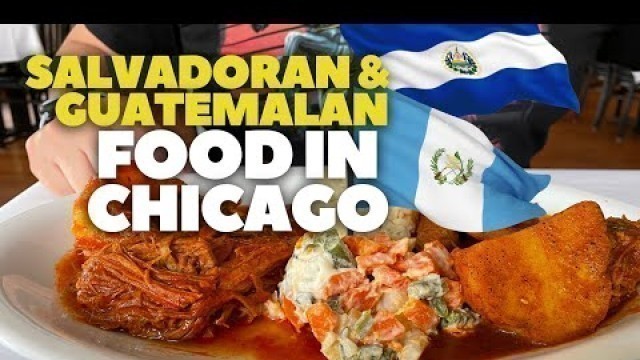 'Guatemalan and Salvadoran Food in Chicago — Feat. BryAnna\'s Rest 