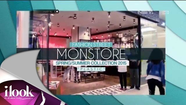 'Fashion Street: Monstore Spring Summer Collection 2015 - iLook'