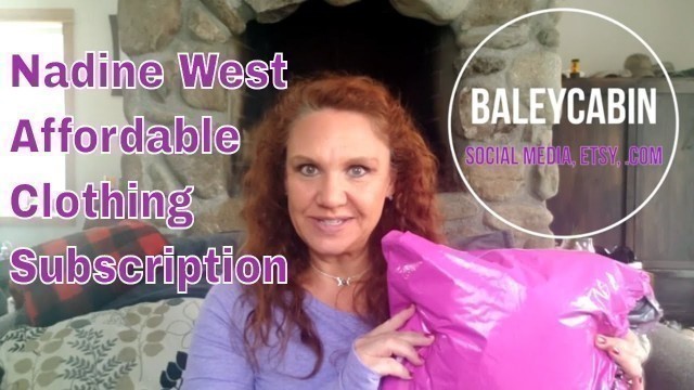 'Nadine West Unboxing and Try On/My Fashion Over 50//Affordable Clothing Subscription Under $10'