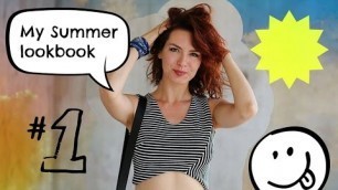 'LOOKBOOK : My Summer style 2015'