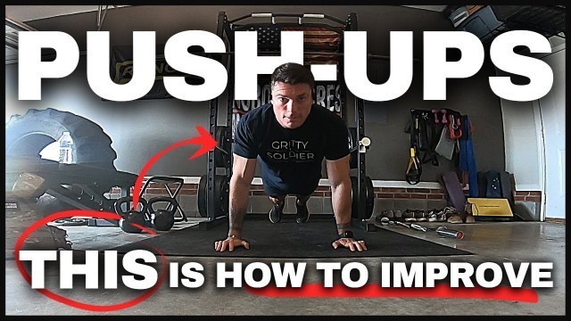 'Increase Your Push-ups | Military, Ranger School, SFAS, ACFT, Airborne, etc.'