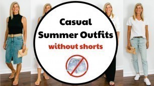 'Casual Summer Outfits & Fashion Lookbook | Women over 50'