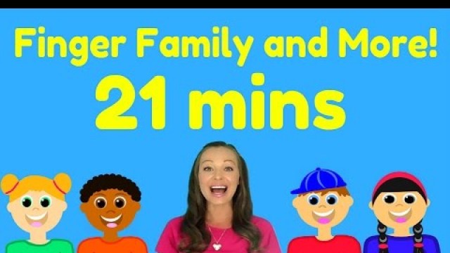 'Finger Family and More Nursery Rhymes and Kids Songs for Babies and Toddlers'