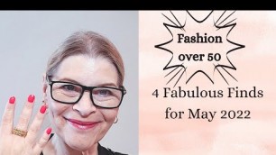 'Fashion over 50| Favourite finds for May 2022|Clothing and accessories'