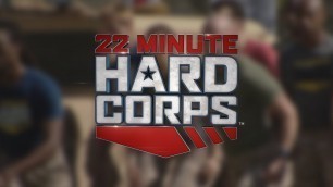 '22 Minute Hard Corps - Military Workout Deploying Soon!'