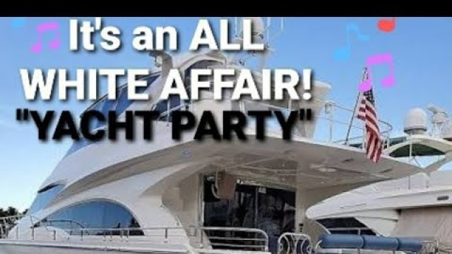 '\"Fashion over 50\" it\'s an ALL WHITE AFFAIR!  YACHT PARTY! 