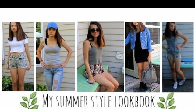 'My Summer Style / Lookbook'