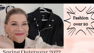 'Fashion over 50| Spring Outerwear for women 2022|'