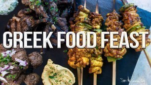 'Greek Food Feast - Ft. Grilled Chicken, Lamb + Beef! | SAM THE COOKING GUY 4K'