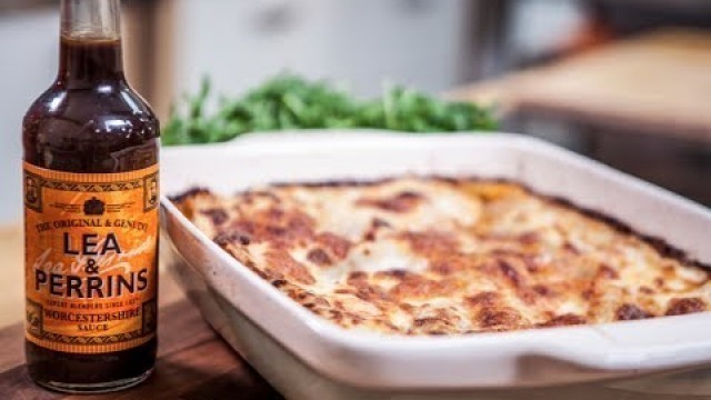 'Lea & Perrins SORTED food - How to make the Italian favourite Beef Lasagne'