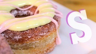 'How to make Cronuts | SORTEDfood'