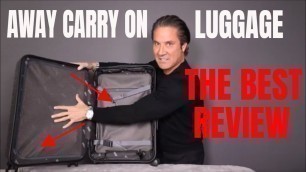 'AWAY LUGGAGE. ( BEST, MOST HONEST REVIEW ) FASHION OVER 50 LUGGAGE!!'