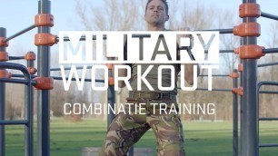 'Combinatie training | trainen als een militair | Military Workout #10'