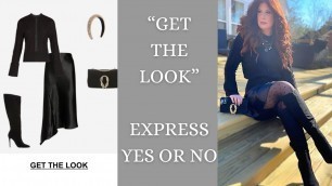 'GET THIS LOOK/EXPRESS/FASHION OVER 50'