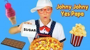 'Johny Johny Yes Papa | Johny Johny Yes Mama Nursery Rhymes and Play Kitchen Cooking Kids Songs'