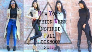 'FALL LOOKBOOK 2015 | NEW YORK FASHION WEEK INSPIRED| 6 OUTFITS'