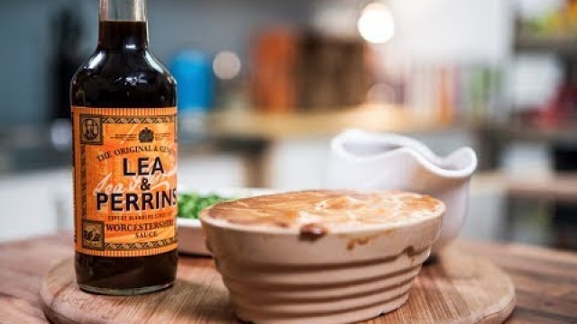 'Lea & Perrins SORTED food - How to make the British classic Steak and Mushroom Pie'