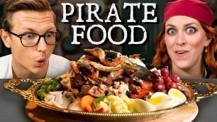 'What Does A 300 Year Old Pirate Feast Look Like?'