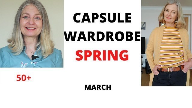 'CAPSULE WARDROBE SPRING 2021 FOR OVER 50s ~  My Over 50 Fashion Life'