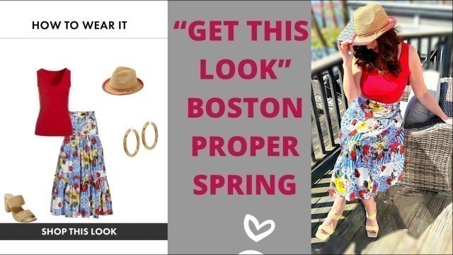 'GET THIS LOOK/BOSTON PROPER/SPRING 2022/FASHION OVER 50'