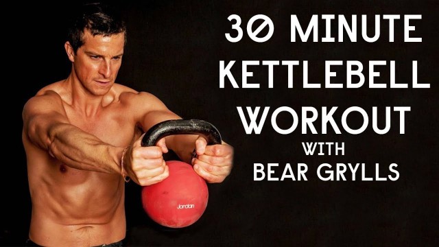 'Bear Grylls Be Military Fit 30 Minute Kettlebell Live Workout | 12/06/2020'