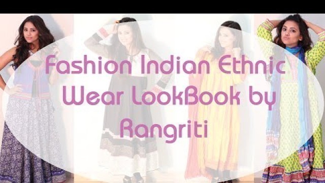 'Fashion Indian Ethnic Wear LookBook by Rangriti'