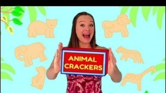 'Kids Song - Animal Crackers Children Song'