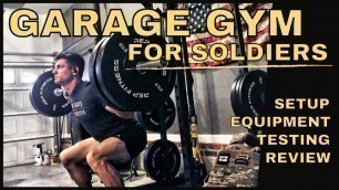 'The Perfect Garage Gym for Soldiers | Training for Ranger School, SFAS, the ACFT, & Military Fitness'