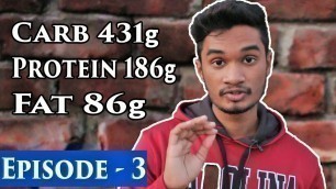 '3,176 Calorie Diet Plan for Bodybuilding (Bangla) - Episode 3 - SFZ Transformation'