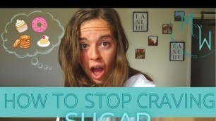 'How to stop craving sugar (why you are craving sugar, hormonal acne natural remedies, clearing acne)'