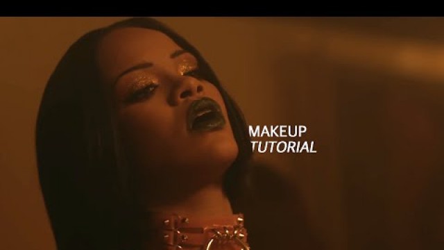 'RIHANNA Inspired \"Work\" Makeup Tutorial'