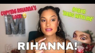 'RIHANNA MAKEUP INSPO Plus Robyn Cover!'