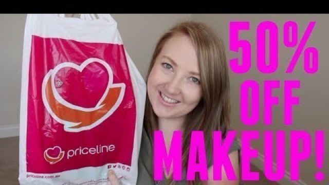 '50% OFF COSMETICS PRICELINE SALE!! HAUL TIME!!!'