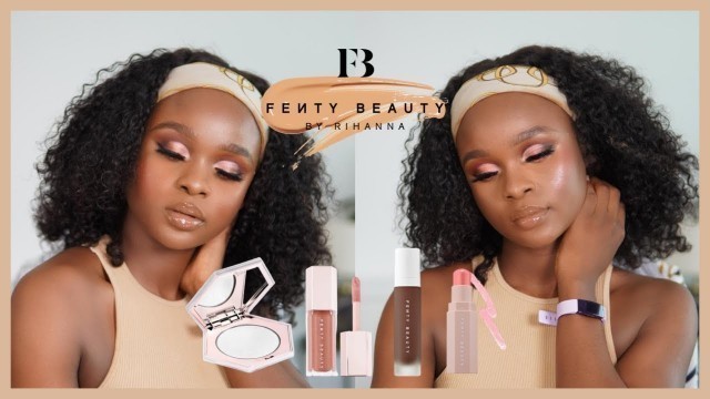 'Full Face Using FENTY BEAUTY Makeup Products | Rihanna DID THAT!'