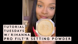 'TUTORIAL TUESDAY WITH RIHANNA: SETTING POWDER TUTORIAL | Fenty Beauty'