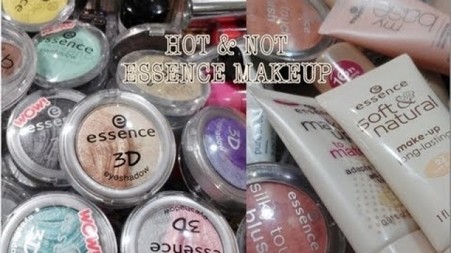 'HOT & NOT: ESSENCE MAKEUP PRODUCTS ❤ BIG COLLECTION OVERVIEW'