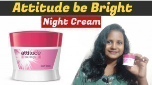 'Amway Attitude be Bright Night Cream Review in Hindi After Use | Honest Review - Must Watch'