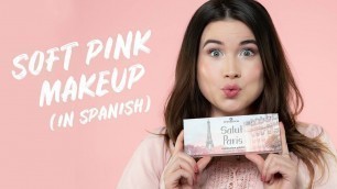 'soft pink makeup (in Spanish)'