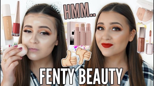 'TESTING FENTY BEAUTY BY RIHANNA MAKEUP COLLECTION | First Impressions Review & Wear Test'