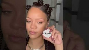 '#fentybeauty #rihanna'