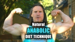 'The Natural Bodybuilding Anabolic Diet Technique'