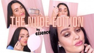 '3 Different Eye-makeup Looks  with The Nude Edition - ESSENCE COSMETICS'