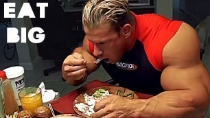 'EAT LIKE A BODYBUILDER TO GROW - BODYBUILDING DIET MOTIVATION'