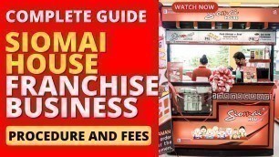 'SIOMAI HOUSE Franchise Business Package Ideas | Franchise Republic'