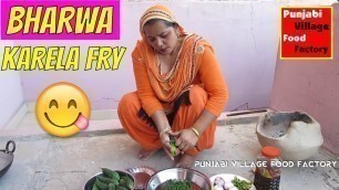 'Karela Fry | Stuffed Karela Recipe | Karela Recipe | Bitter Gourd Recipe | Punjabi Village Food'