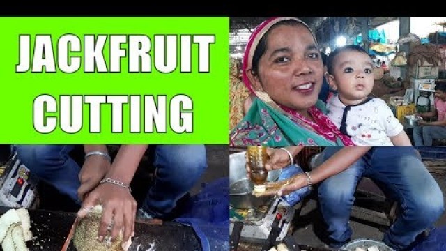 'Jackfruit cutting | Jackfruit | Fruit | Punjabi Village Food Factory'