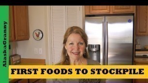 'First Foods To Stockpile Long Term Food Storage - Prepping For Beginners'