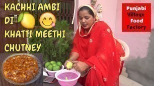 'Aam ki Chatni || Raw Mango Chutney || Mango Chutney || Chutney || Mere Rashke Qamar Sing by my wife'