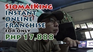 'SIOMAI KING PRODUCT TASTE TEST ~ INSTANT ONLINE FRANCHISE BUSINESS FOR ONLY Php 17,888 #siomaiking'